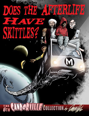 Does the Afterlife Have Skittles?
